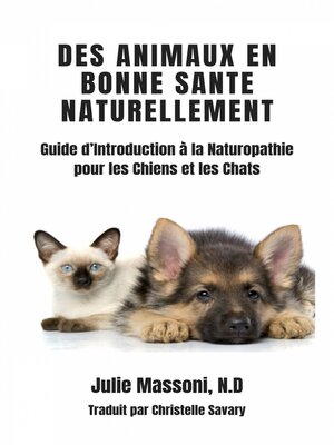 cover image of Des Animaux en Bonne Santé Naturellement
